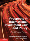 Prospects in International Investment Law and Policy  1 by Roberto Echandi eBook